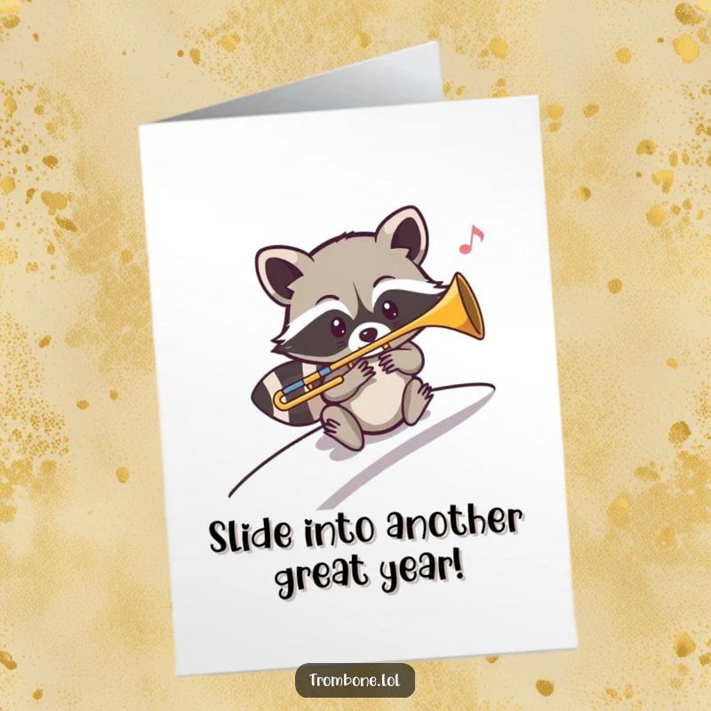 Funny Free Printable Birthday Card: Mischievous raccoon sliding down a hill playing a trombone with a musical note.