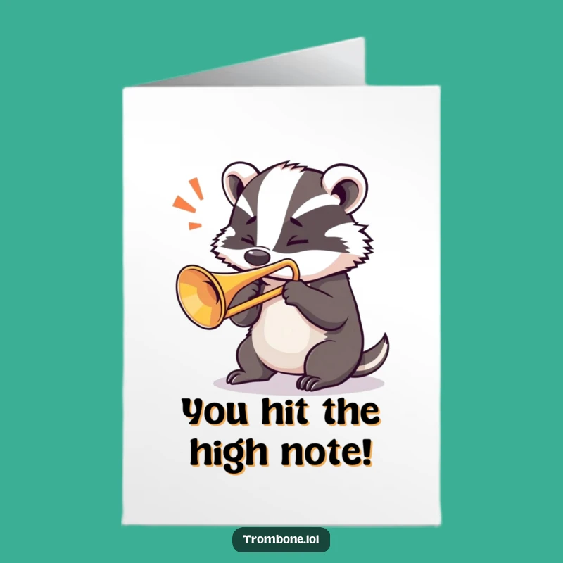 Free Printable Congrats Card: Mighty Badger Trombone Fanfare, Downloadable Achievement Gift